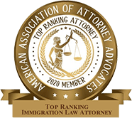 American Association of Attorney Advocates | Top Ranking Attorney - 2020 Member | Top Ranking Immigration Law Attorney